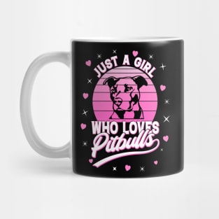 Just A Girl Who Loves Pitbulls Mug